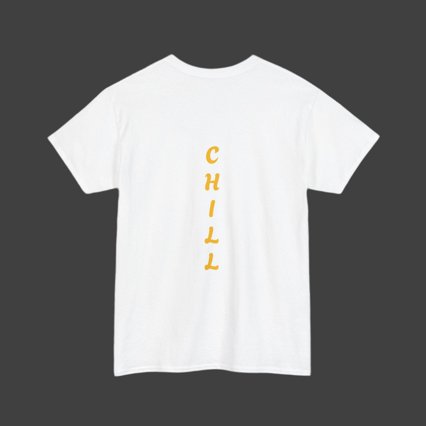 Just Chill T-shirts