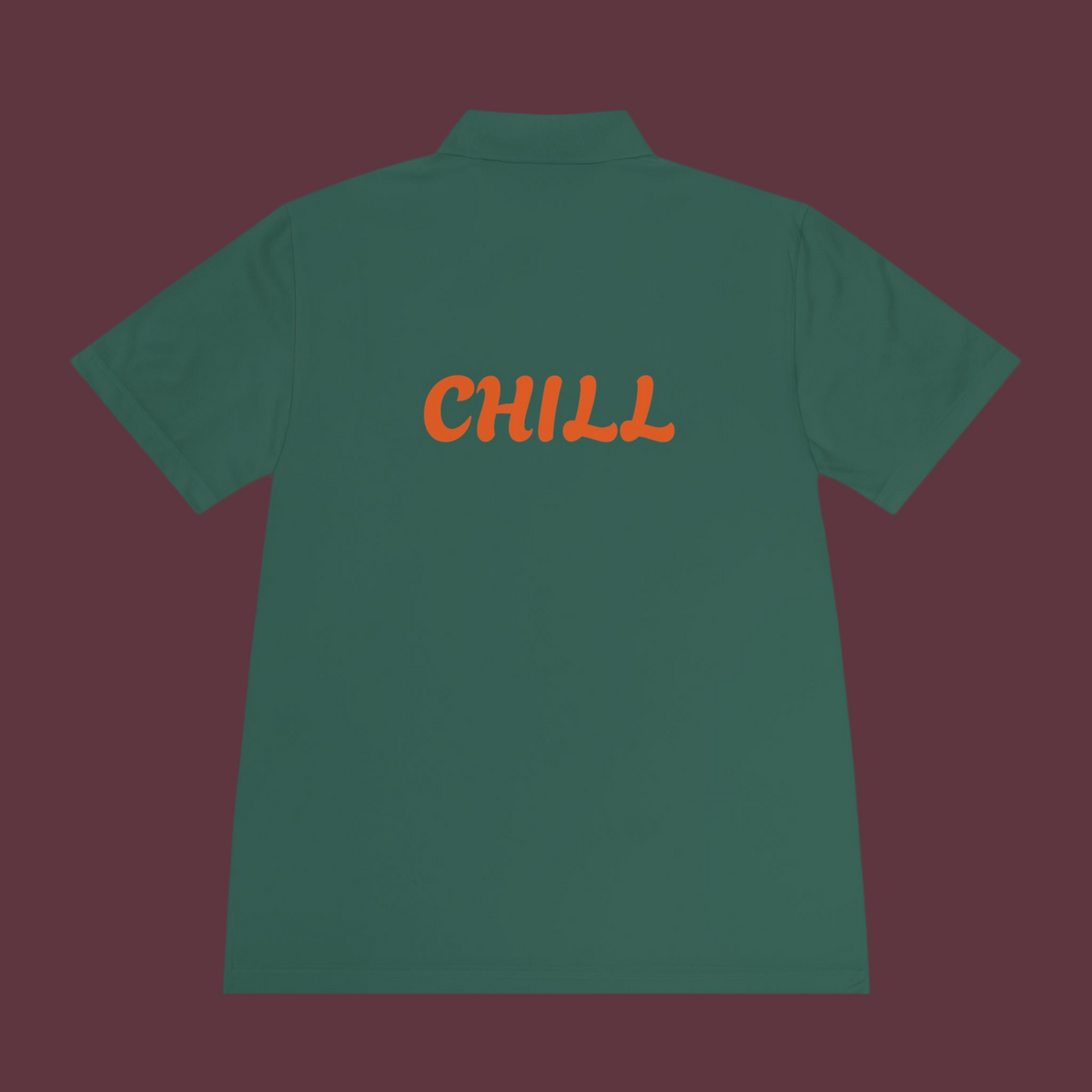 Just Chill Polo Shirts