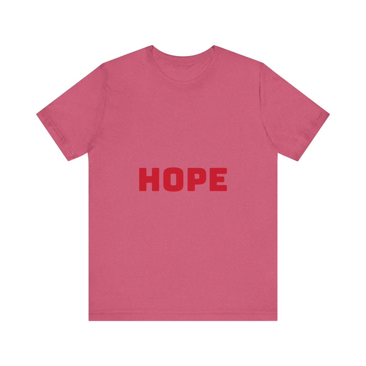Hope T-Shirts