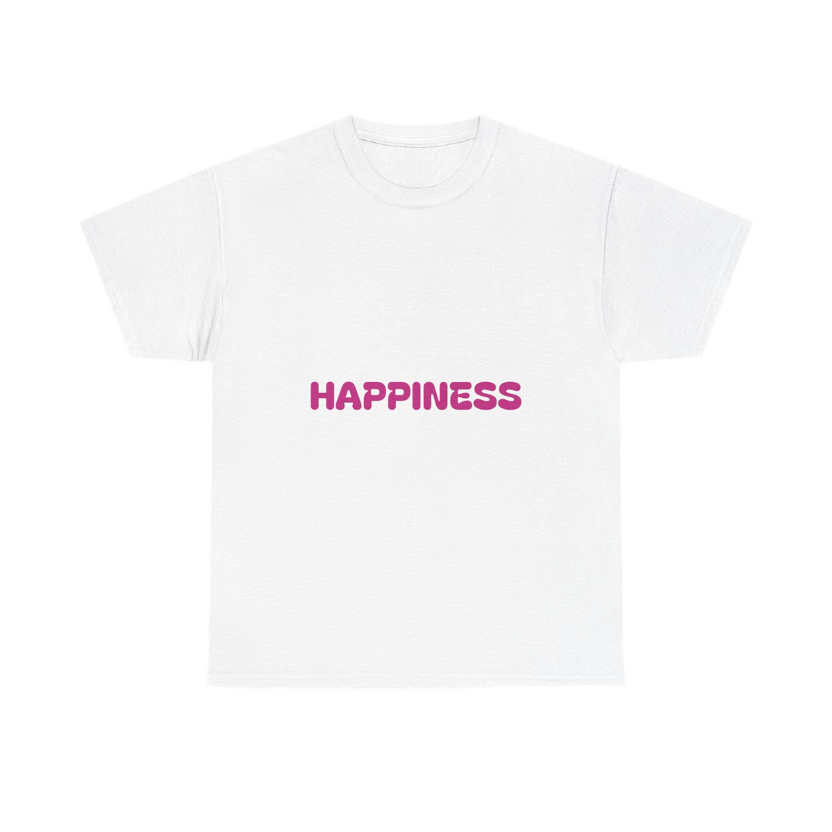 Happiness T-shirts