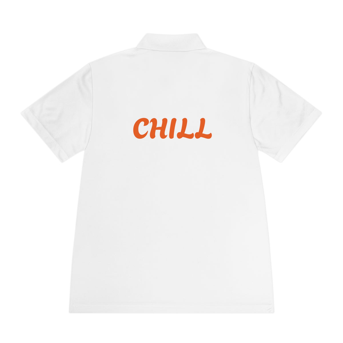 Just Chill Polo Shirts