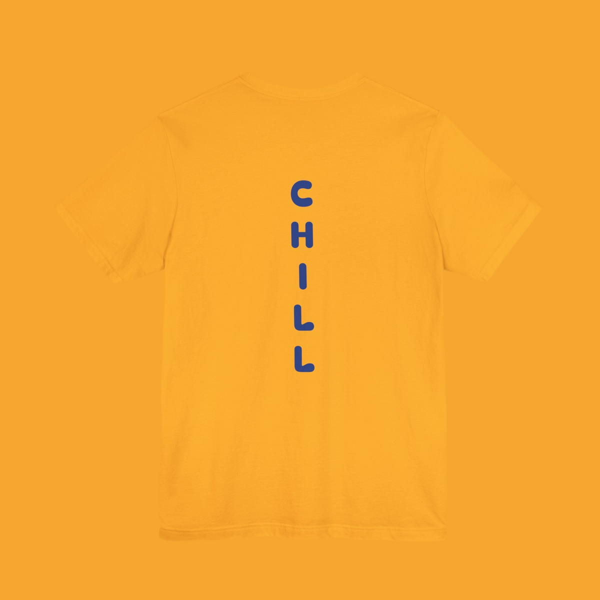 Just Chill T-shirt