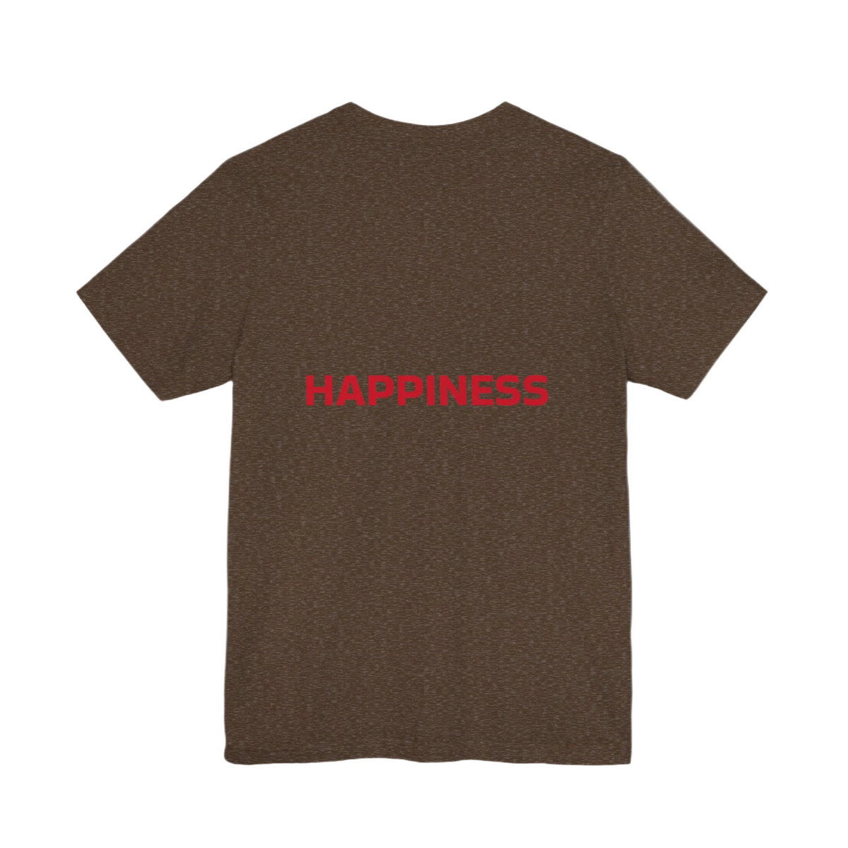 Happiness T-shirts