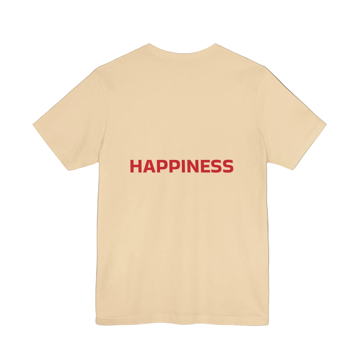 Happiness T-shirts