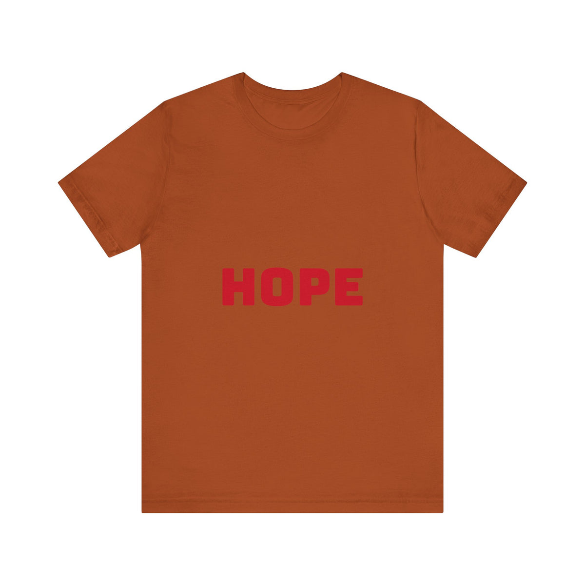 Hope T-Shirts