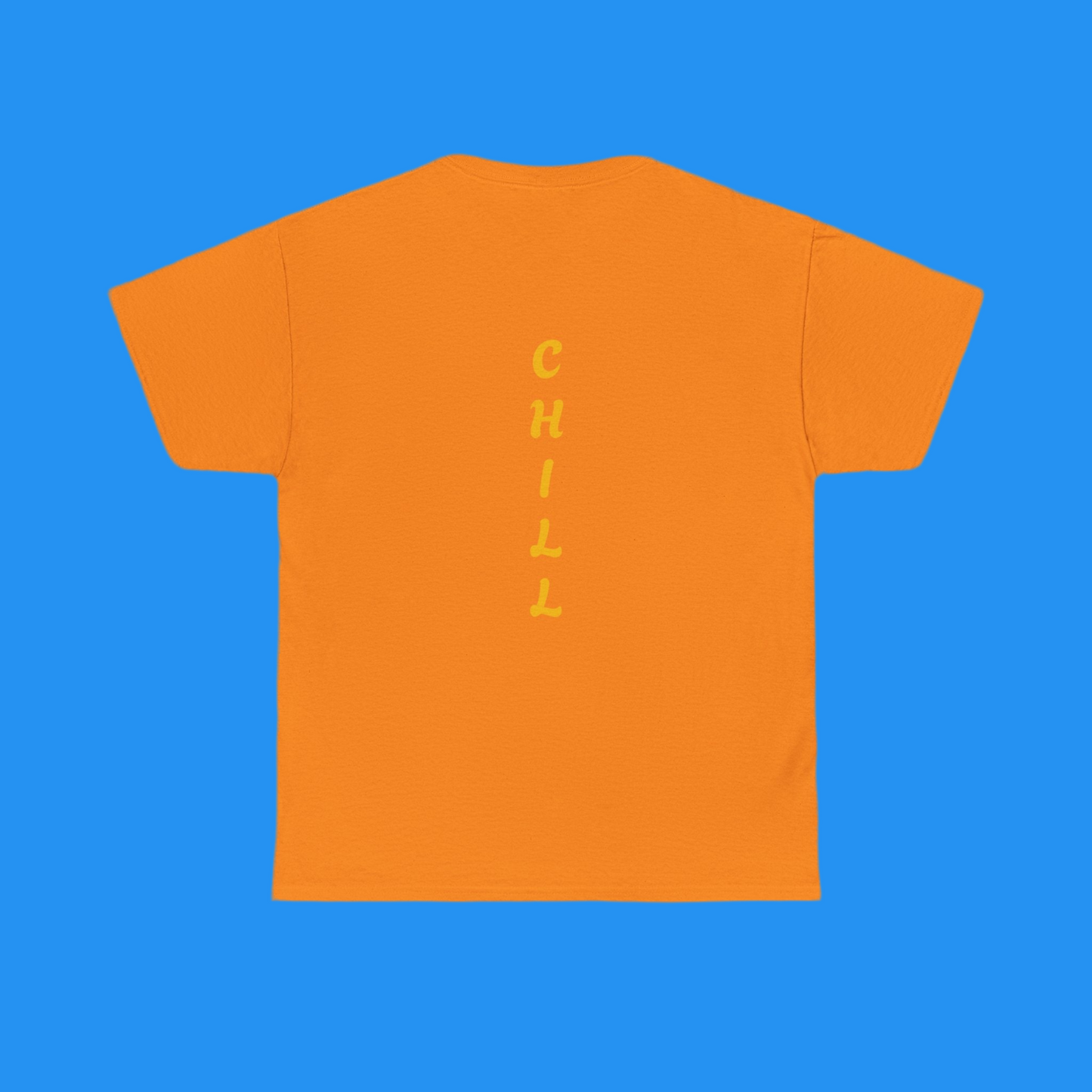 Just Chill T-shirts