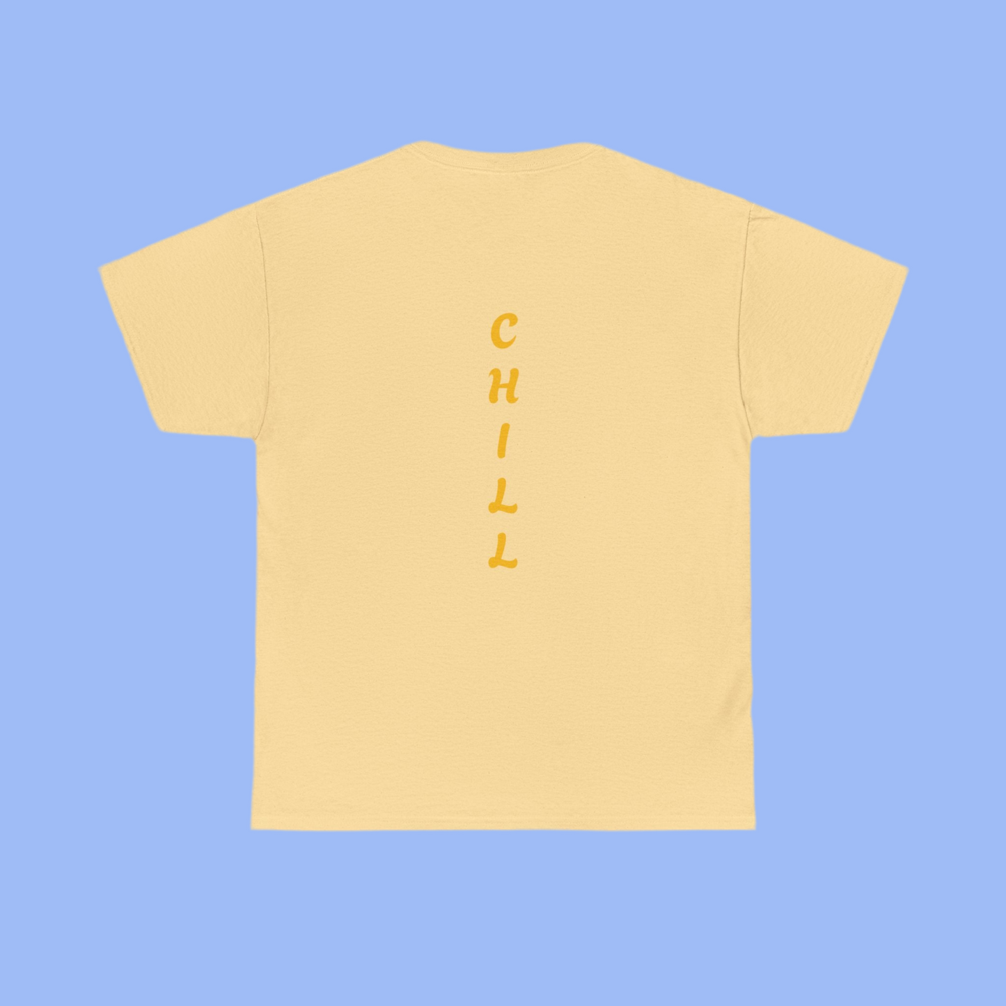 Just Chill T-shirts