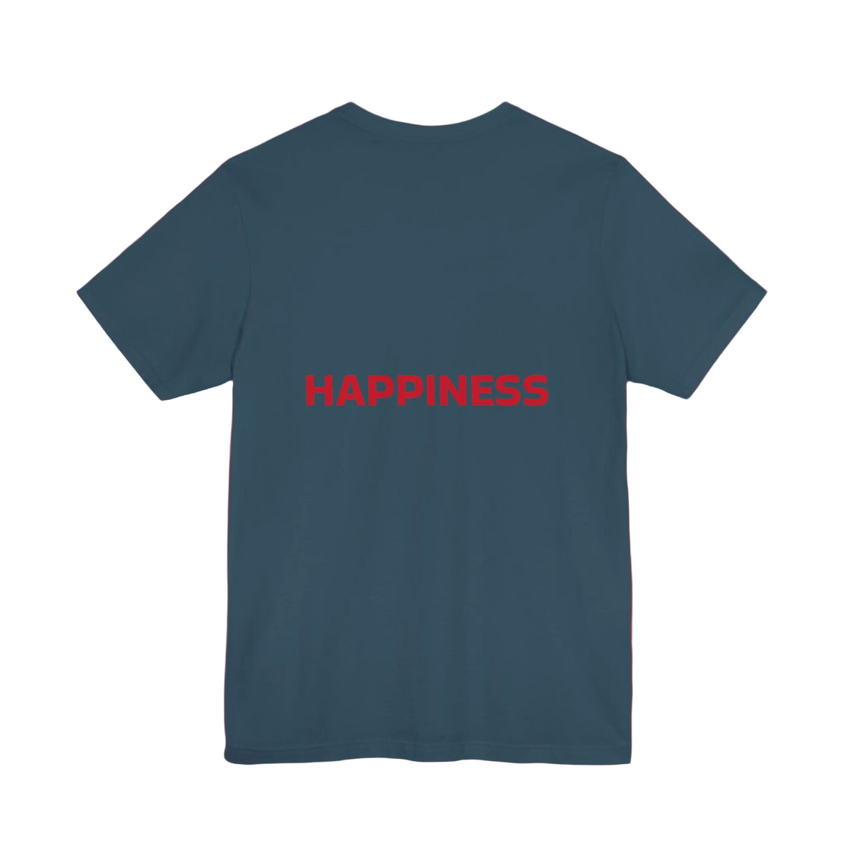 Happiness T-shirts