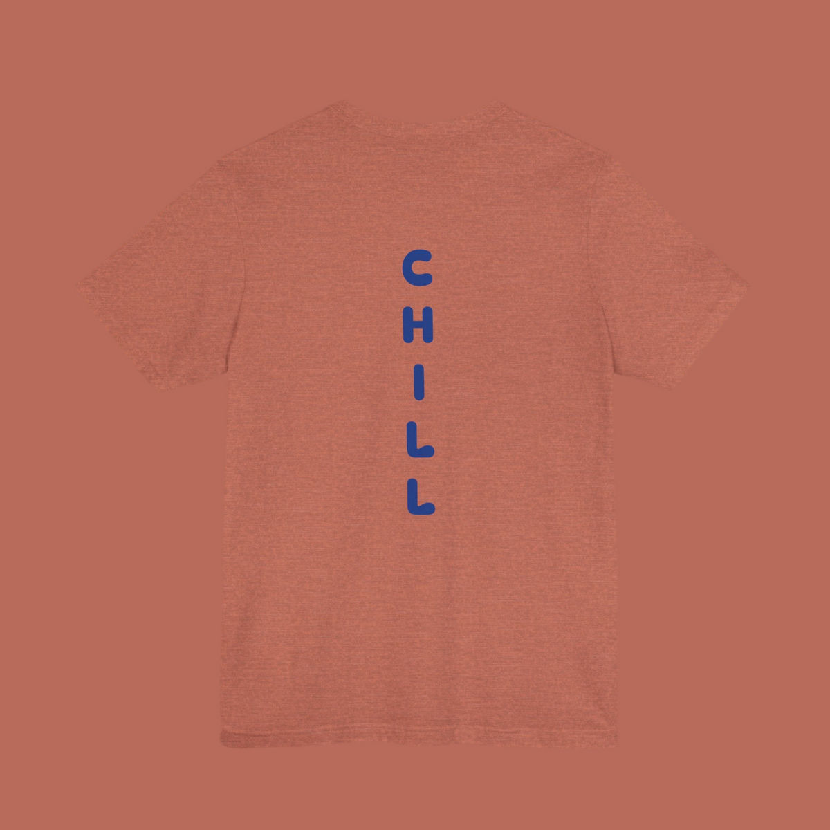 Just Chill T-shirt