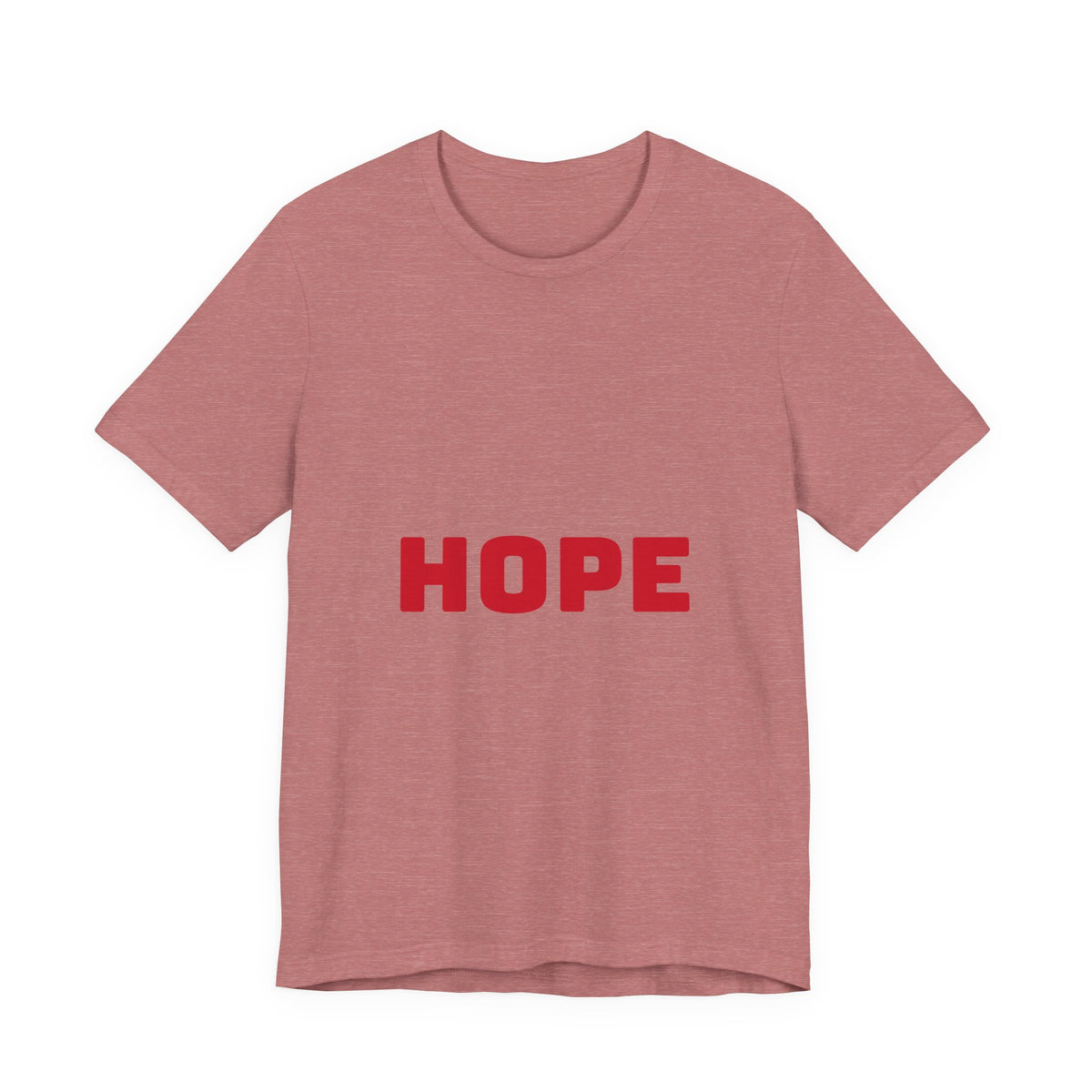 Hope T-Shirts