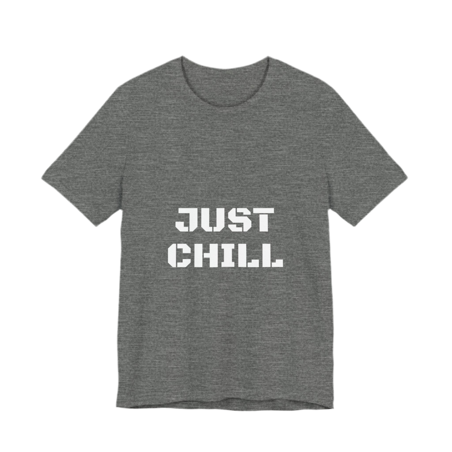 Just Chill T-Shirts