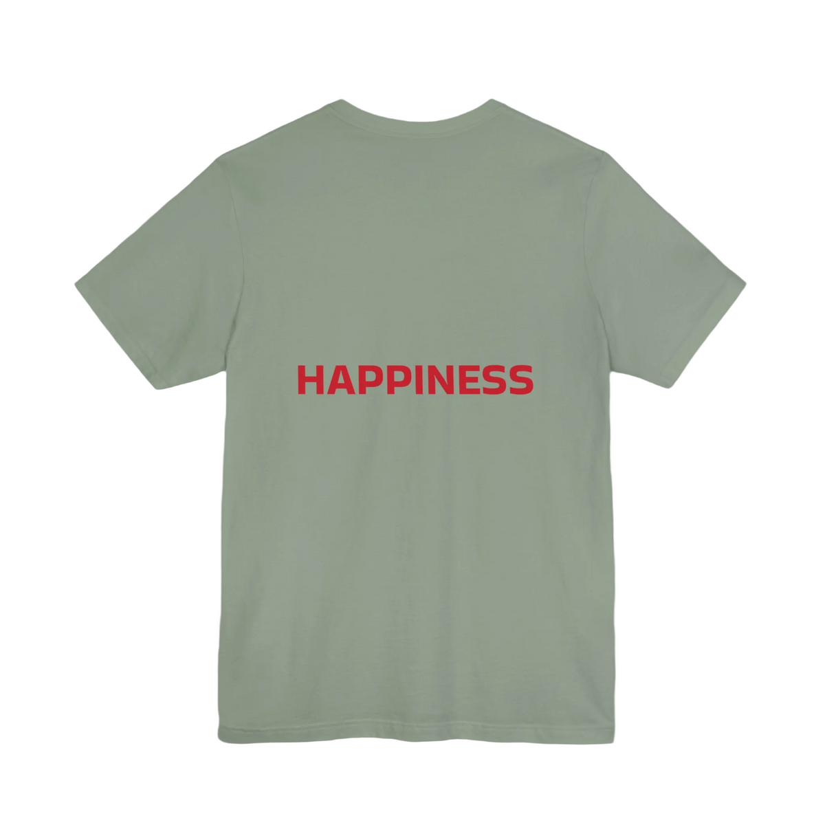 Happiness T-shirts