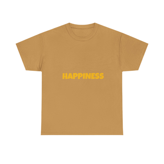 Happiness T-shirts