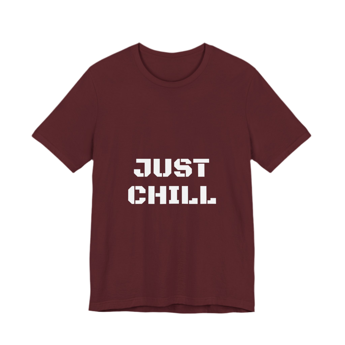 Just Chill T-Shirts